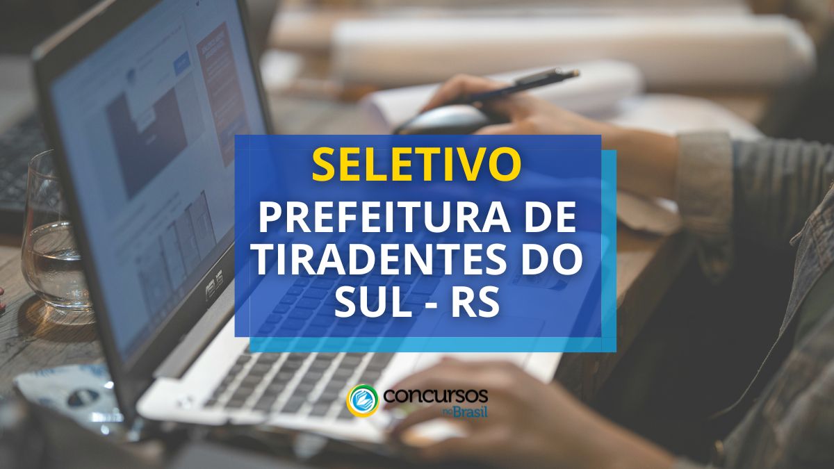 Prefeitura de Tiradentes do Meridional – SC: 2 editais de seletivo abertos