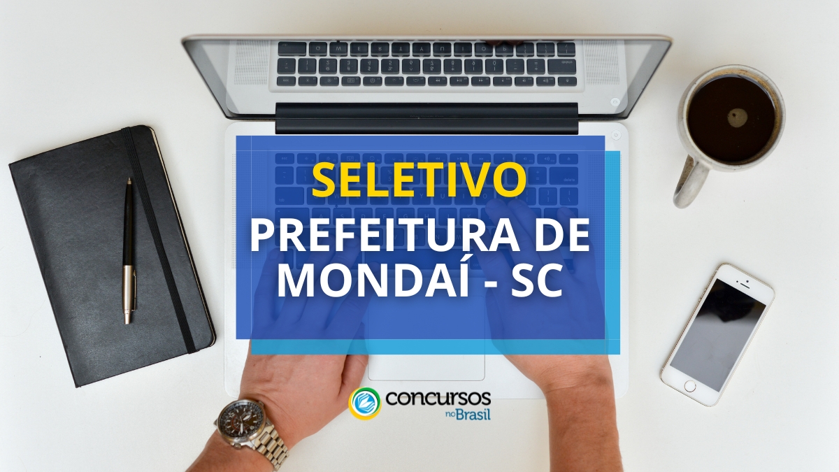 Prefeitura de Mondaí – SC flecha ordem seletivo; até R$ 6,8 milénio