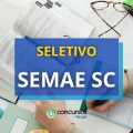 SEMAE – SC abre processo seletivo; até R$ 4,9 mil