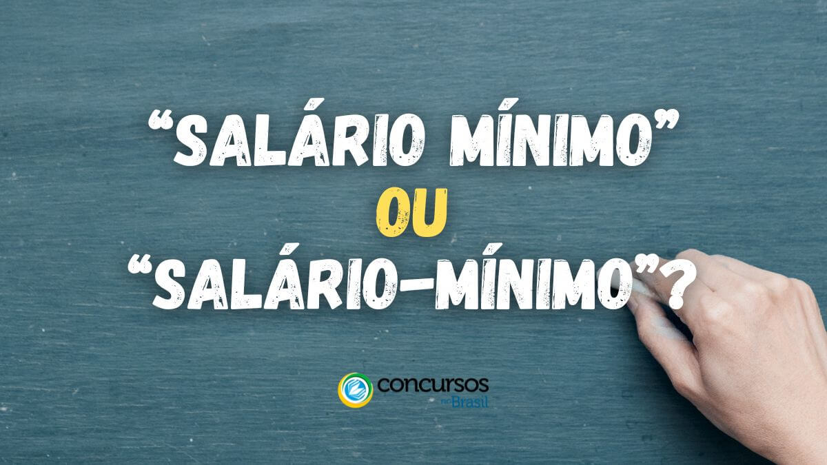 salário mínimo ou salário-mínimo, a grafia correta é salário mínimo ou salário-mínimo, se escreve salário mínimo ou salário-mínimo