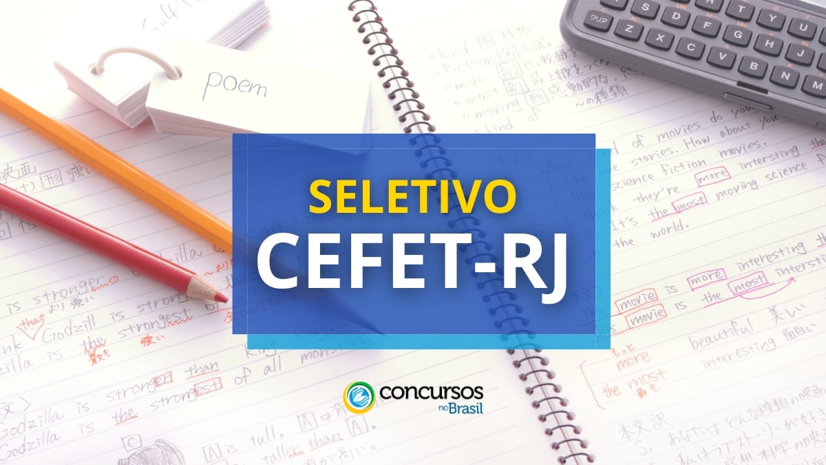 CEFET – RJ abre vagas em Edital; salário de até R$ 10,9 mil