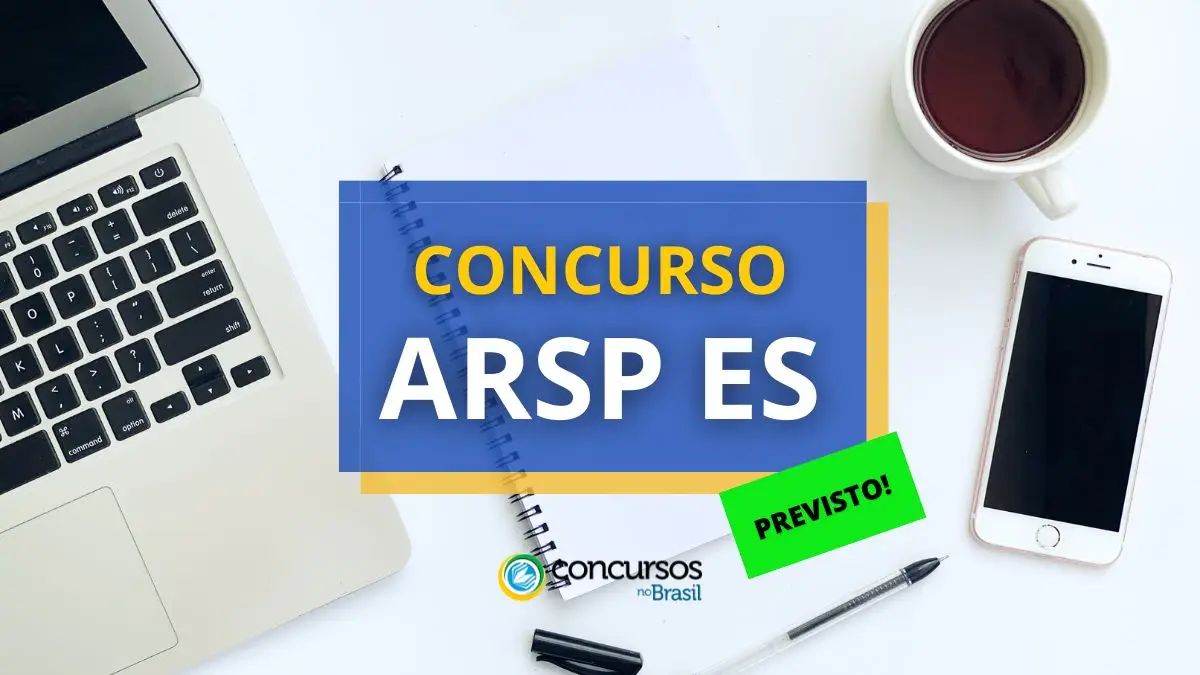Concurso ARSP ES tem edital previsto; ganhos de R$ 6,9 mil