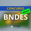 Concurso BNDES: banca contratada; edital de 150 vagas em breve