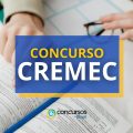 Concurso CREMEC – CE: Edital e inscrição; 23 vagas efetivas