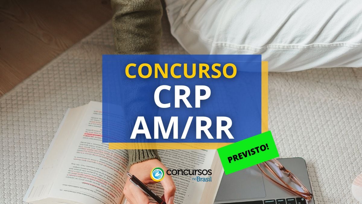 Concurso CRP AM/RR 20ª Região será organizado pelo Quadrix