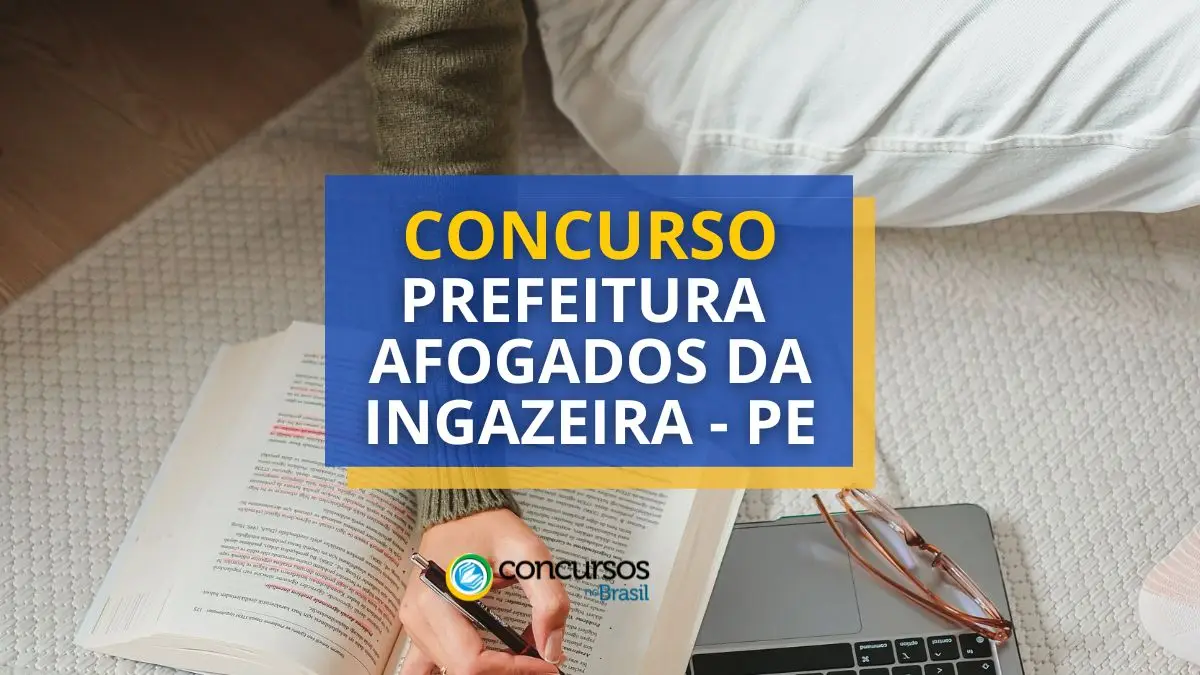 Concurso Prefeitura de Afogados da Ingazeira – PE: 83 vagas