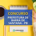 Concurso Prefeitura de Barra de Santana – PB: diversas vagas