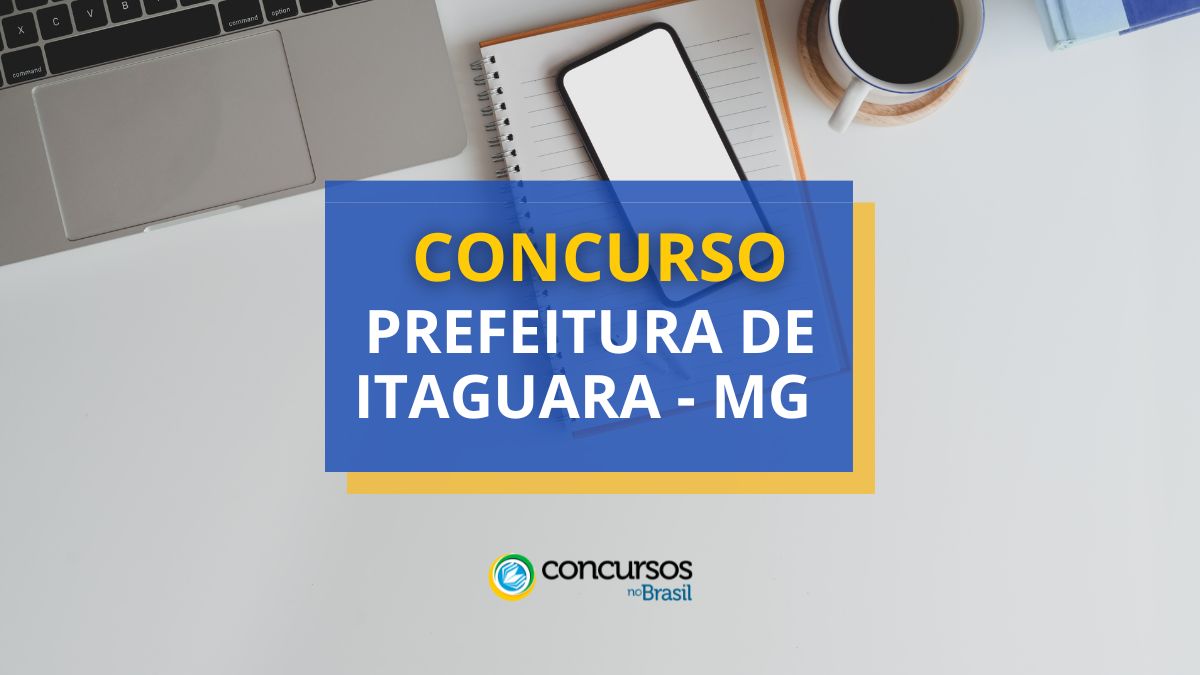 Torneio Prefeitura de Itaguara – MG: cartaz com 146 vagas