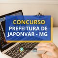 Concurso Prefeitura de Japonvar – MG: ganhos até R$ 12 mil