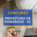 Concurso Prefeitura de Pomerode – SC: até R$ 10,6 mil/mês