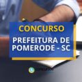 Concurso Prefeitura de Pomerode – SC abre edital; até R$ 10,6 mil