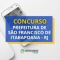 Concurso Prefeitura São Francisco de Itabapoana – RJ: vagas