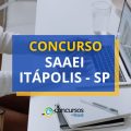 Concurso SAAEI de Itápolis – SP lança edital nº 01/2024