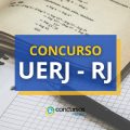 Concurso UERJ: Edital e inscrição; ganhos de até R$ 6,5 mil