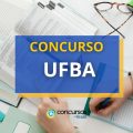 Concurso UFBA lança edital com 25 vagas; até R$ 10,4 mil