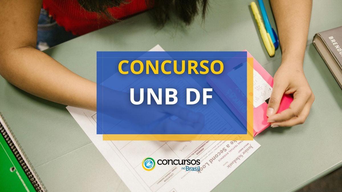 Concurso UnB DF: novos editais publicados; até R$ 11,4 mil