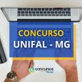 Concurso UNIFAL – MG: edital e inscrição; até R$ 6 mil