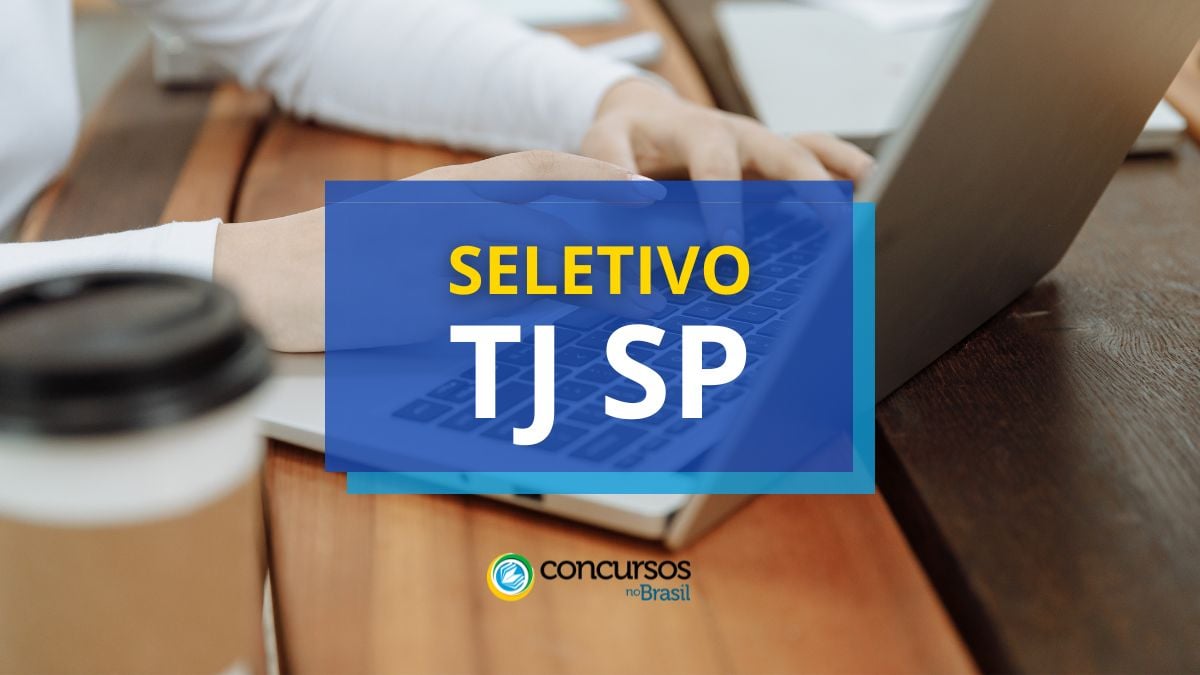 TJ SP anuncia oportunidades de tirocínio em método seletivo