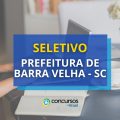 Prefeitura de Barra Velha – SC abre seleção de estágio