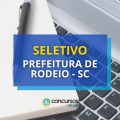 Prefeitura de Rodeio – SC abre processo seletivo emergencial