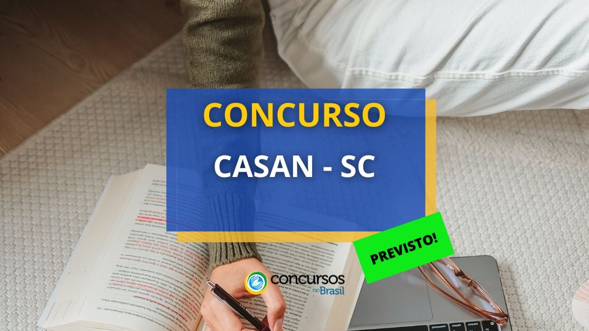 Concurso CASAN – SC: edital está autorizado para nível médio