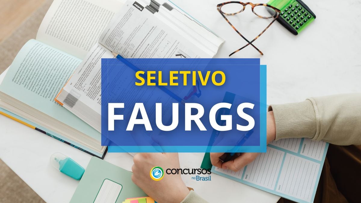 FAURGS – RS abre seletivos; jornal de até R$ 11 milénio