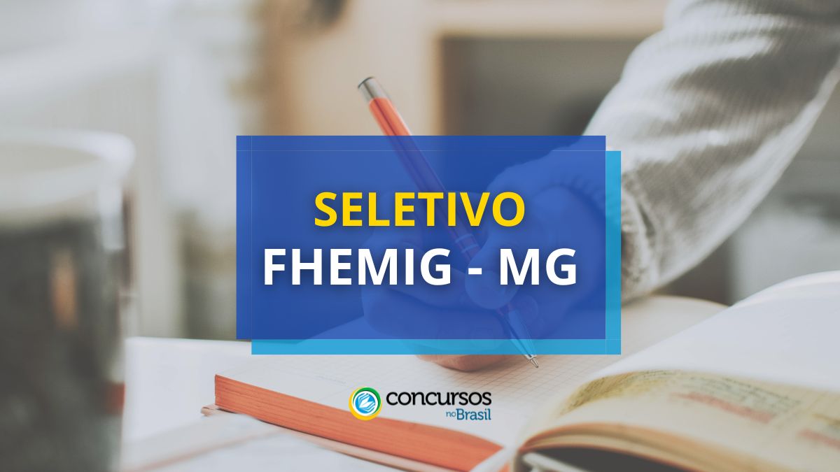 FHEMIG – MG venábulo papeleta de sistema seletivo; até R$ 8,3 milénio