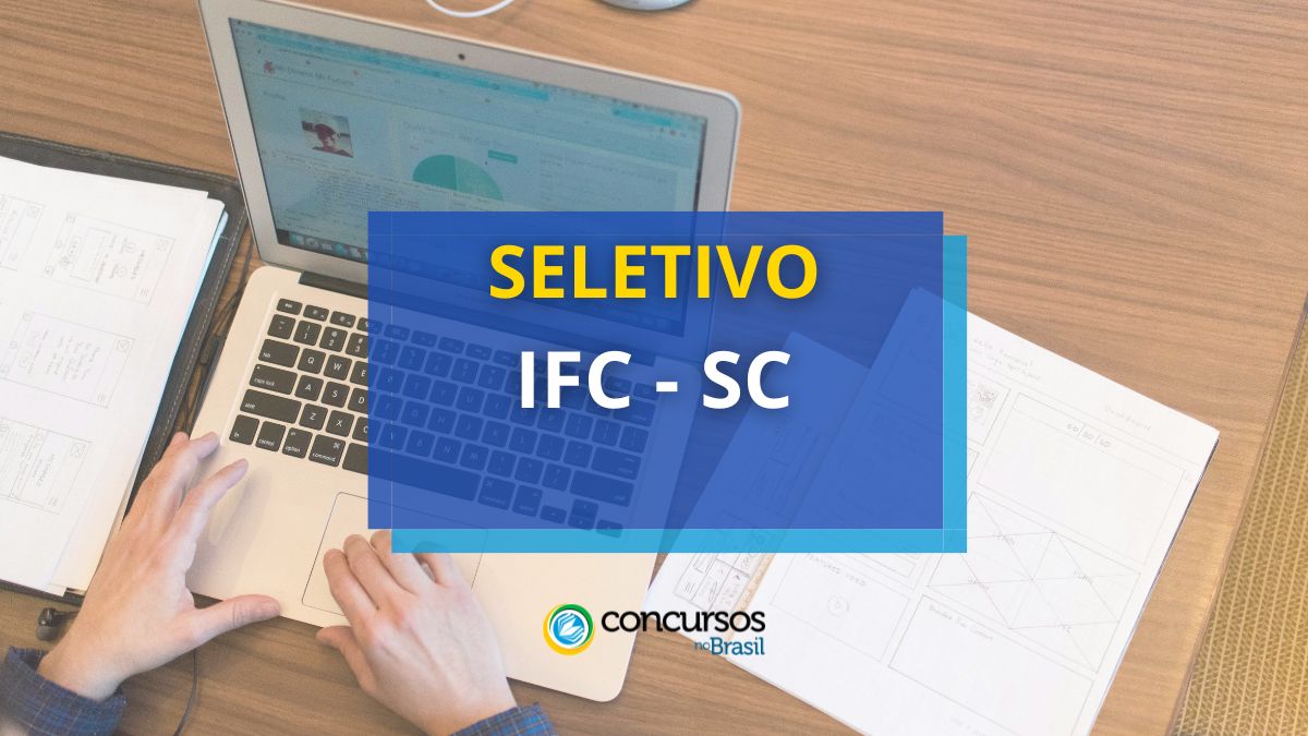 IFC – SC abre editais de seleção para Orientador Substituto