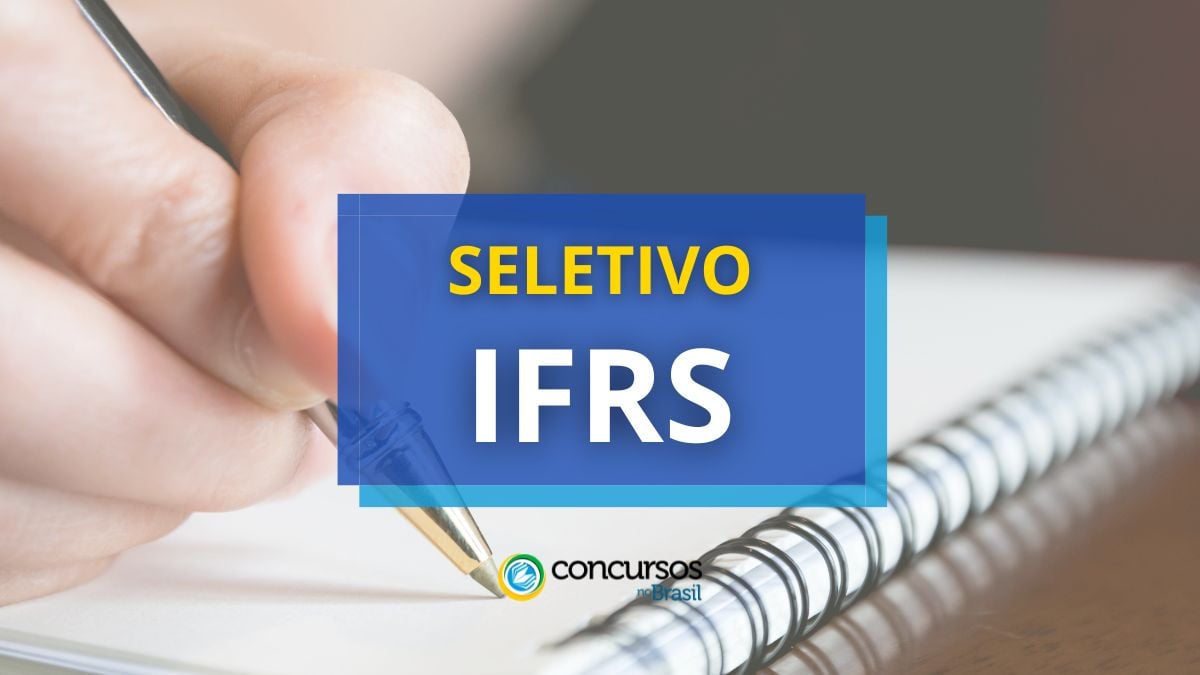 IFRS abre processo seletivo simplificado para Professor Substituto