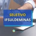 IFSULDEMINAS abre processo seletivo; até R$ 6,3 mil