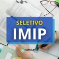 IMIP abre processo seletivo para vagas na Saúde Indígena