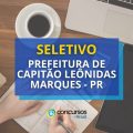 Prefeitura de Capitão Leônidas Marques – PR: seletivo aberto