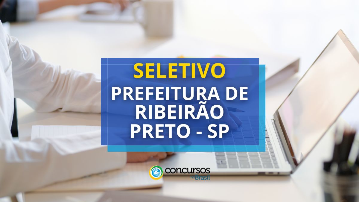 Prefeitura de Ribeirão Negro – SP abre moderno arrumação seletivo