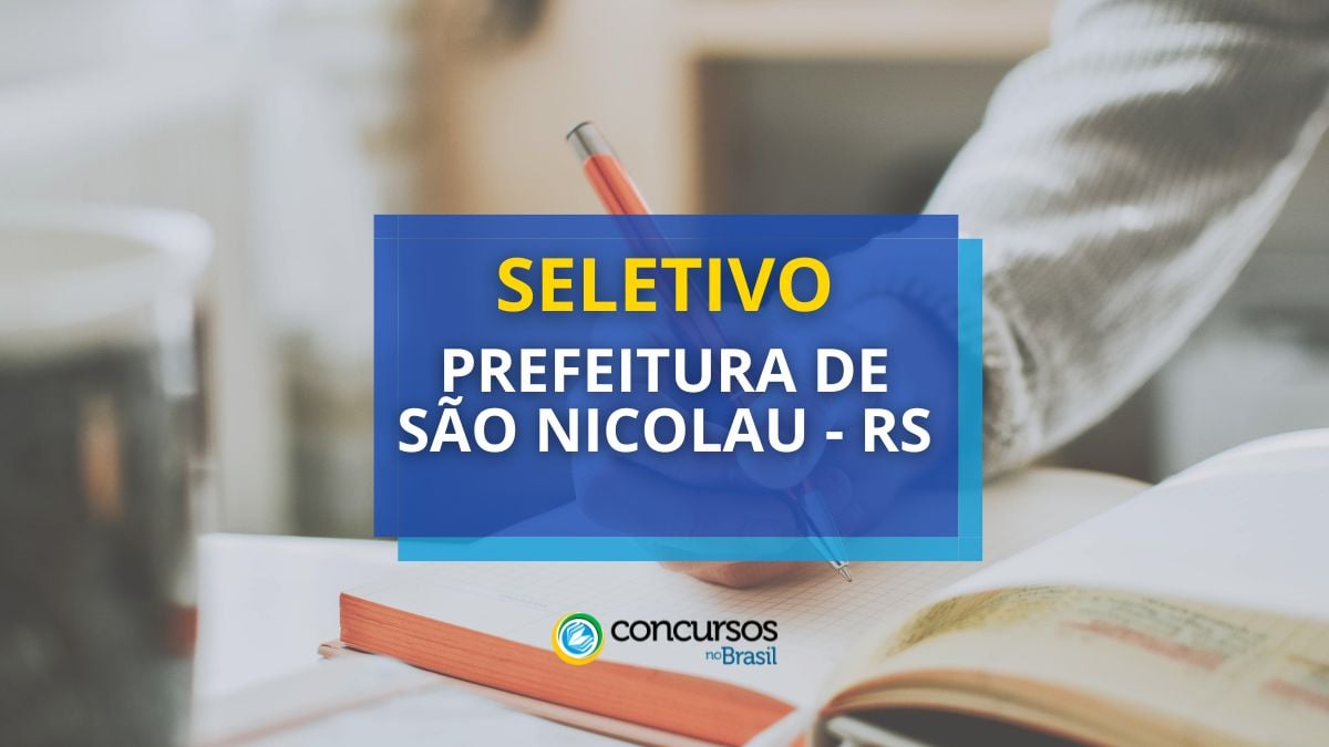 Prefeitura de São Nicolau – RS divulga arrumação seletivo na saúde