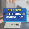 Prefeitura de Uarini – AM abre vagas em processo seletivo