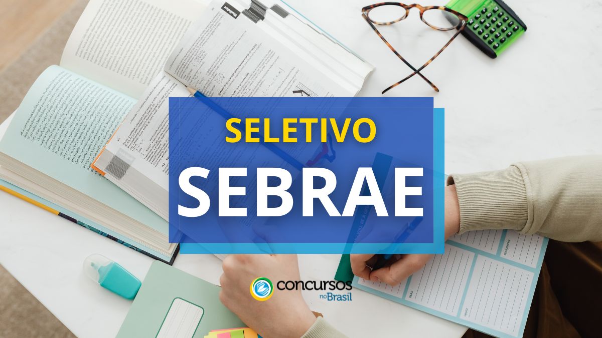 SEBRAE AL abre cartaz com novas vagas; até R$ 6.000,00