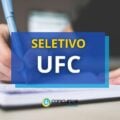UFC – CE oferta novas vagas em edital de processo seletivo