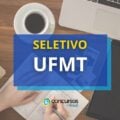 UFMT lança 5 editais de seletivo para professores substitutos
