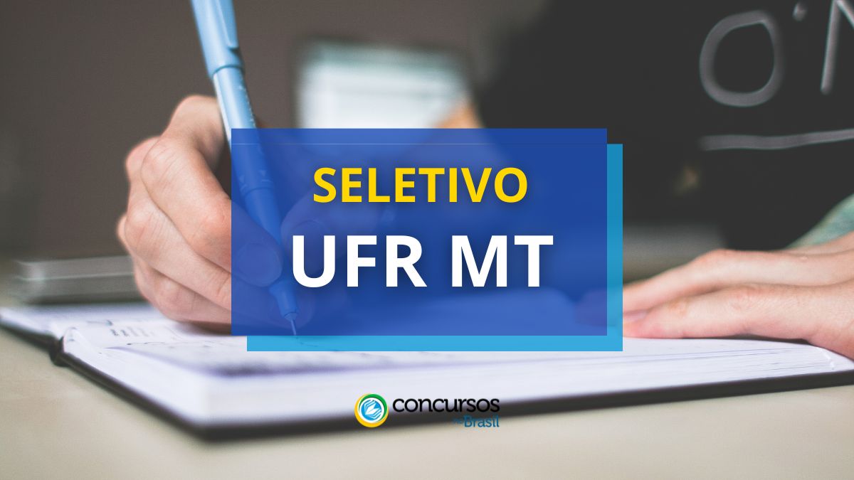 UFR – MT abre seletivo e jorna até R$ 6,3 milénio para orientador