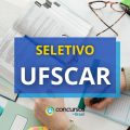 UFSCAR abre processo seletivo para Professor Substituto