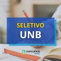 UnB anuncia o edital nº 177/2024 de processo seletivo