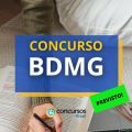 Concurso BDMG: banca foi definida; edital em breve