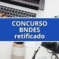 Concurso BNDES retifica lotação e mais; veja o que muda