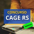 Concurso CAGE RS já tem banca organizadora contratada