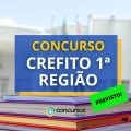 Concurso CREFITO 1ª Região: comissão organizadora é definida