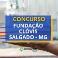 Concurso Fundação Clóvis Salgado – MG: cronograma alterado