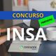 Concurso INSA: banca foi definida; edital em breve