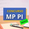 Concurso MP PI: autorizado para abertura de 30 vagas