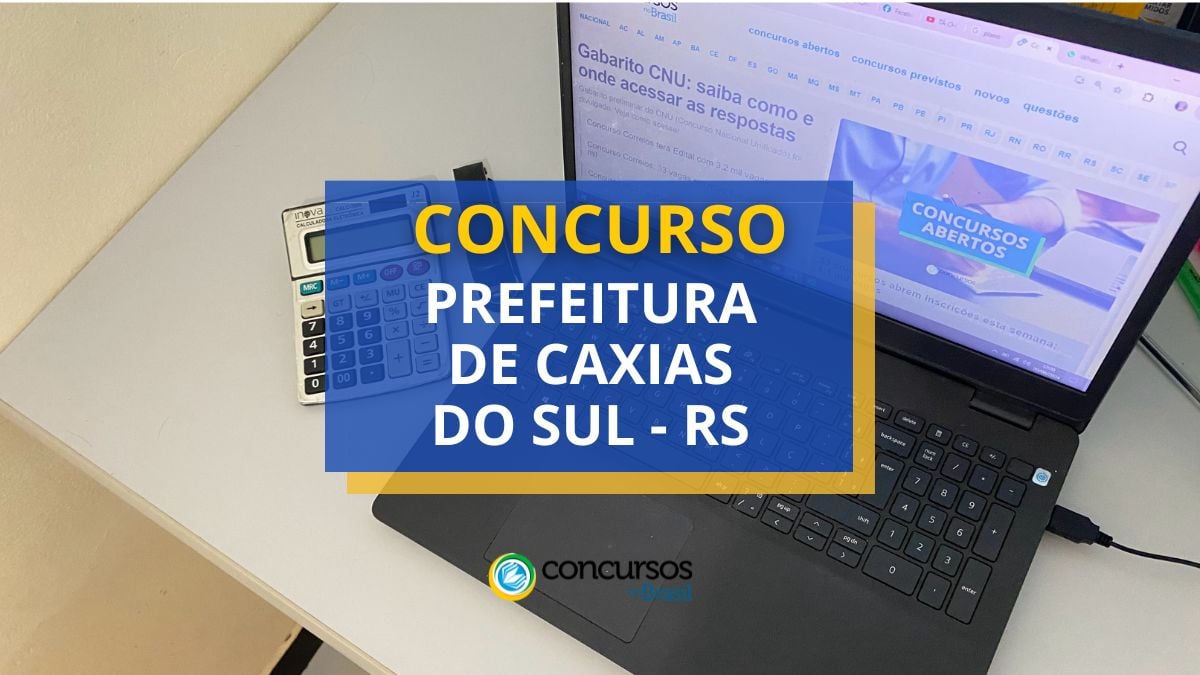 Concurso Prefeitura de Caxias do Sul, Prefeitura de Caxias do Sul, vagas Prefeitura de Caxias do Sul, edital Prefeitura de Caxias do Sul.