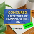 Concurso Prefeitura Campina Verde – MG: 236 vagas criadas